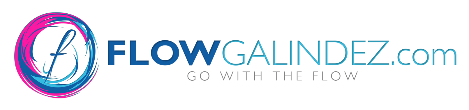 www.FlowGalindez.com | Go With The Flow