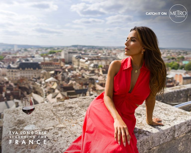 Metro Channel brings Eva Longoria’s flavorful journey through France to Philippine viewers